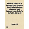 Pakistani Radio: List Of Pakistani Radio by Unknown