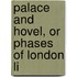 Palace And Hovel, Or Phases Of London Li