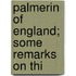 Palmerin Of England; Some Remarks On Thi