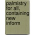 Palmistry For All, Containing New Inform