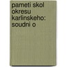 Pameti Skol Okresu Karlinskeho: Soudni O door Frantisek Kneidl