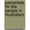 Pamphlets For The People In Illustration by R 1805-1891 Abbey