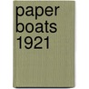 Paper Boats 1921 door Onbekend