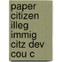 Paper Citizen Illeg Immig Citz Dev Cou C