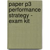 Paper P3 Performance Strategy - Exam Kit door Onbekend