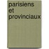 Parisiens Et Provinciaux