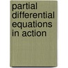 Partial Differential Equations In Action door Sandro Salsa