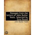 Passages From The Letters Of John Butler