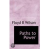 Paths To Power door Onbekend