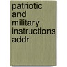 Patriotic And Military Instructions Addr door Patriotic And Military Instructions