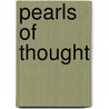 Pearls Of Thought door Onbekend