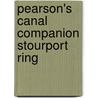 Pearson's Canal Companion Stourport Ring door Michael Pearson