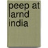 Peep At Larnd India