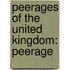 Peerages Of The United Kingdom: Peerage