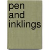 Pen And Inklings door Onbekend