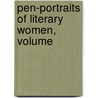 Pen-Portraits Of Literary Women, Volume door Jeannette Leonard Gilder