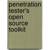 Penetration Tester's Open Source Toolkit by Tony Piltzecker