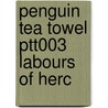Penguin Tea Towel Ptt003 Labours Of Herc by Unknown