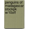 Penguins Of Madagascar Stockpk W/10% Off door Onbekend