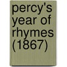Percy's Year Of Rhymes (1867) door Onbekend