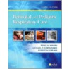 Perinatal and Pediatric Respiratory Care by Sherry L. Barnhart