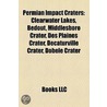 Permian Impact Craters: Clearwater Lakes door Onbekend