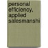 Personal Efficiency, Applied Salesmanshi