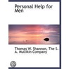 Personal Help For Men by Am Thomas W. Shannon