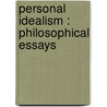 Personal Idealism : Philosophical Essays door Onbekend