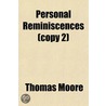 Personal Reminiscences (Copy 2) by Sir Thomas Moore