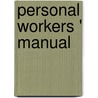 Personal Workers ' Manual door M. Arthur Spotts