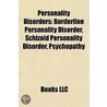 Personality Disorders: Borderline Person door Books Llc