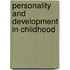 Personality and Development in Childhood