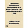 Perspectives On Department Administratio by Bancroft Library Regional Office