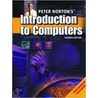 Peter Norton's Introduction To Computers door Peter Norton
