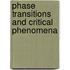 Phase Transitions and Critical Phenomena