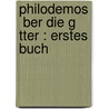 Philodemos  Ber Die G Tter : Erstes Buch door Philodemus