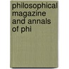 Philosophical Magazine And Annals Of Phi door General Books