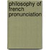 Philosophy Of French Pronunciation
