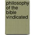 Philosophy Of The Bible Vindicated