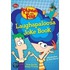 Phineas and Ferb Laughapalooza Joke Book