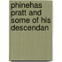 Phinehas Pratt And Some Of His Descendan