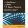 Php-Architect's Guide To Php Design Patt door Jason E. Sweat