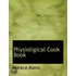 Physioligical Cook Book