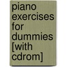 Piano Exercises For Dummies [with Cdrom] door David Pearl