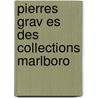 Pierres Grav Es Des Collections Marlboro by Salomon Reinach