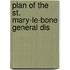 Plan Of The St. Mary-Le-Bone General Dis