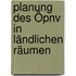Planung Des Öpnv In Ländlichen Räumen