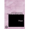 Plays door John Galsworthy