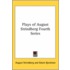 Plays Of August Strindberg Fourth Series